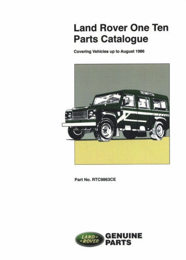 Defender One Ten - Covering vehicles up to August 1986 Parts Catalogue RTC9863CE